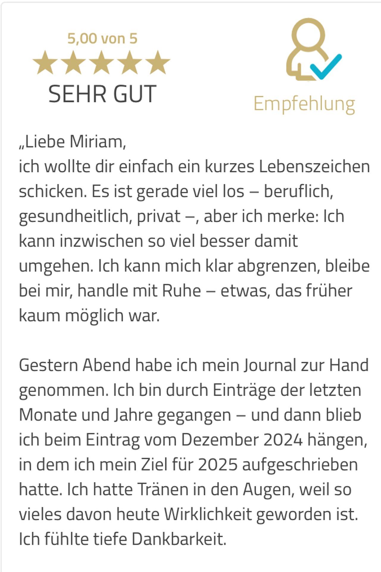 Kundenbewertung mit 5 Sternen und dem Text „Sehr gut“ sowie einer persönlichen Dankesnachricht an Miriam über Coaching-Erfolge.