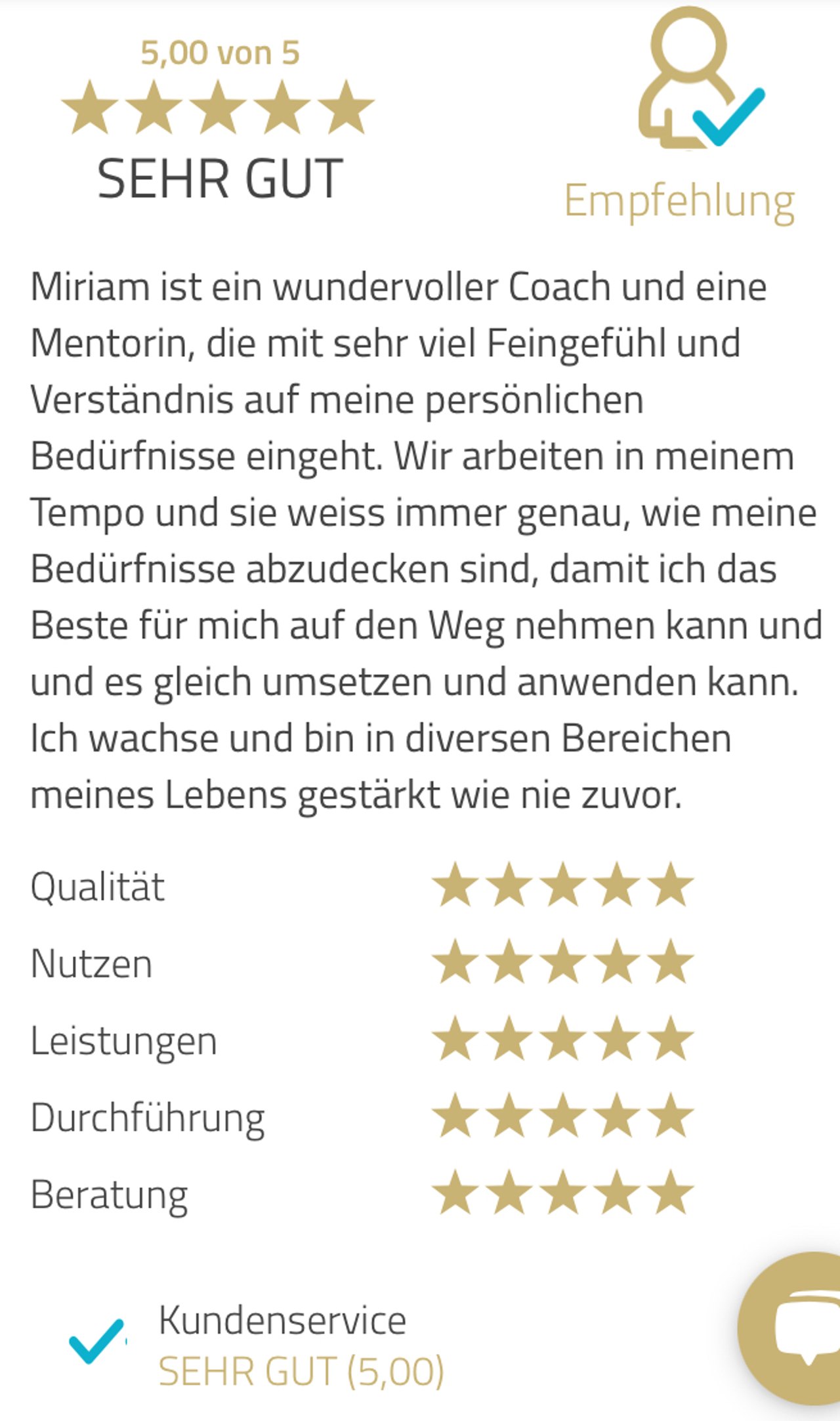 Kundenbewertung für Coach Miriam: 5 von 5 Sterne, Prädikat Sehr Gut mit Empfehlung und positivem Feedbacktext.