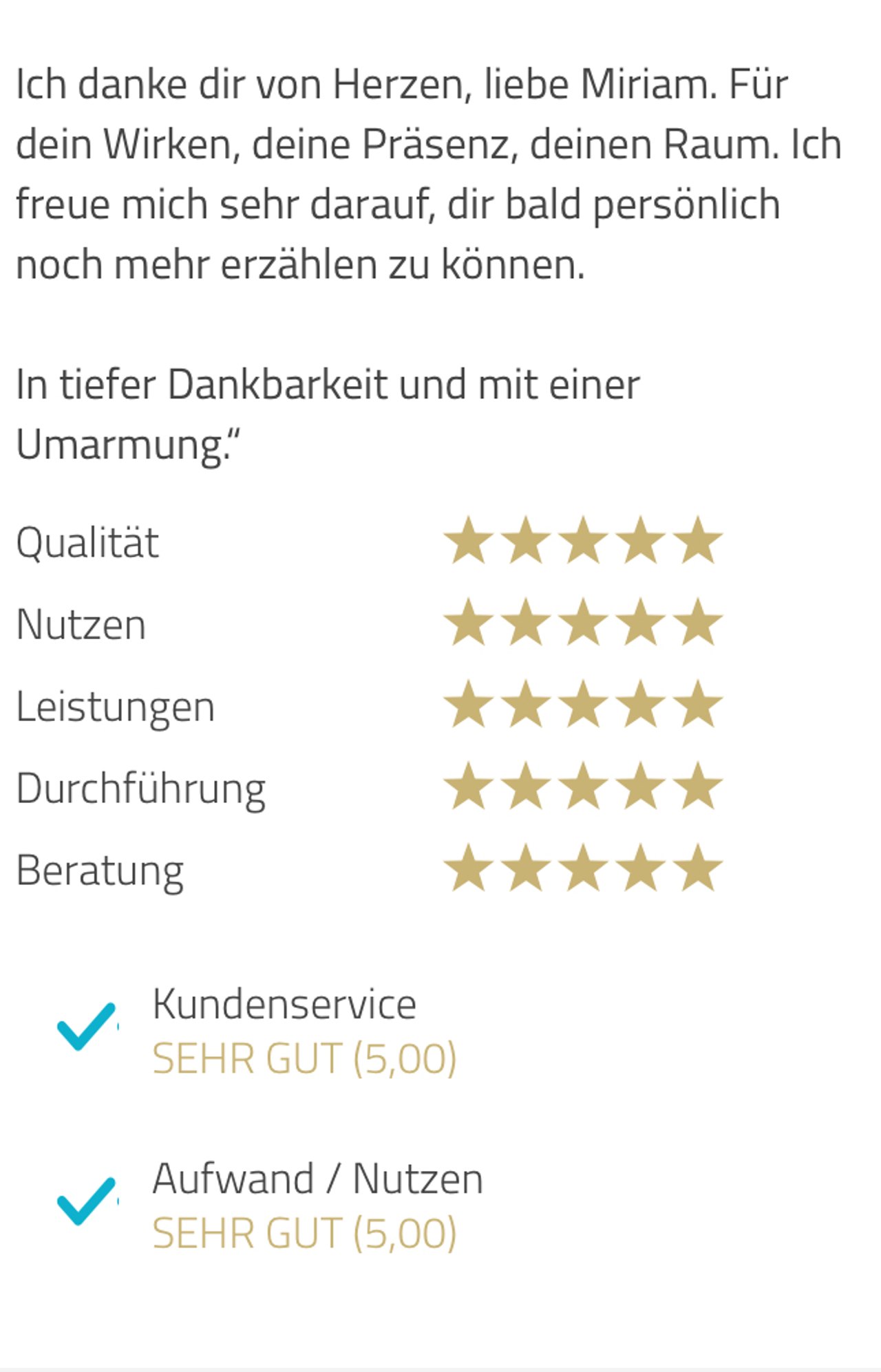 Danksagung an Miriam mit 5-Sterne-Bewertungen für Qualität, Nutzen, Leistungen, Durchführung, Beratung und Kundenservice.